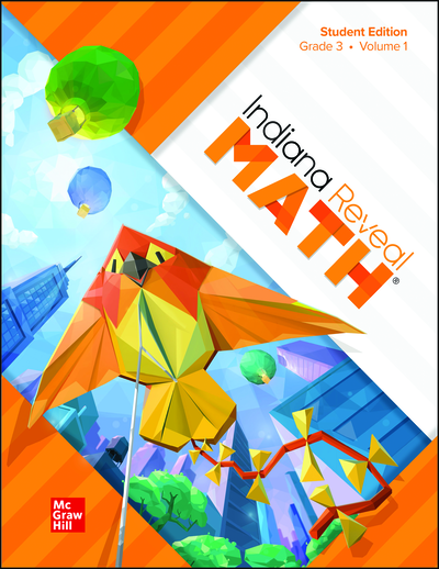 Indiana Reveal Math Grade 3 Student Edition Volume 1