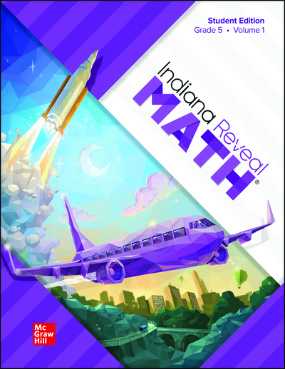 Indiana Reveal Math Grade 5 Student Edition Volume 1