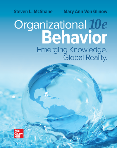Organizational Behavior: Emerging Knowledge. Global Reality