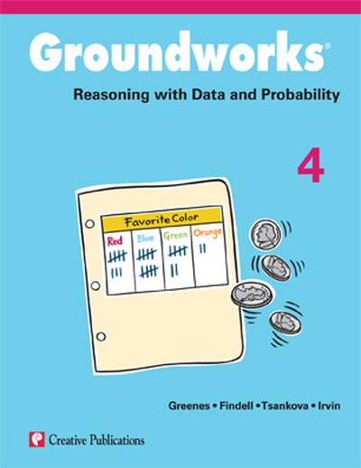 Groundworks: Reasoning with Data and Probability, Grade 4