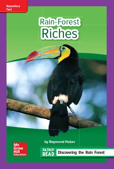 Reading Wonders Leveled Reader Rain-Forest Riches: ELL Unit 1 Week 3 Grade 6 Reading Wonders Leveled Reader Rain-Forest Riches: ELL Unit 1 Week 3 Grade 6