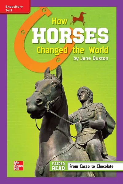 Reading Wonders Leveled Reader How Horses Changed the World: ELL Unit 5 Week 3 Grade 6 Reading Wonders Leveled Reader How Horses Changed the World: ELL Unit 5 Week 3 Grade 6