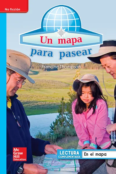 Lectura Maravillas Leveled Reader Un mapa para pasear: On-Level Unit 2 Week 5 Grade 1 Lectura Maravillas Leveled Reader Un mapa para pasear: On-Level Unit 2 Week 5 Grade 1