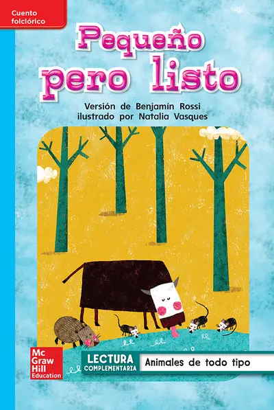 Lectura Maravillas Leveled Reader Pequeño pero listo: On-Level Unit 4 Week 1 Grade 1 Lectura Maravillas Leveled Reader Pequeño pero listo: On-Level Unit 4 Week 1 Grade 1