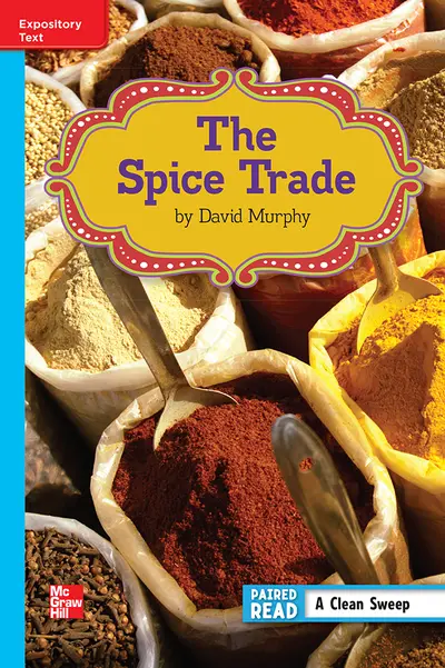 Reading Wonders, Grade 6, Leveled Reader The Spice Trade, ELL, Unit 6, 6-Pack Reading Wonders, Grade 6, Leveled Reader The Spice Trade, ELL, Unit 6, 6-Pack