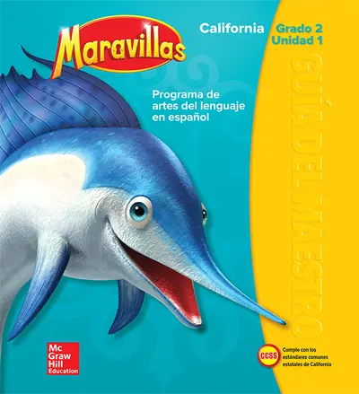 Lectura Maravillas CA | Teacher's Edition Volume 1 Grade 2 Lectura Maravillas CA | Teacher's Edition Volume 1 Grade 2