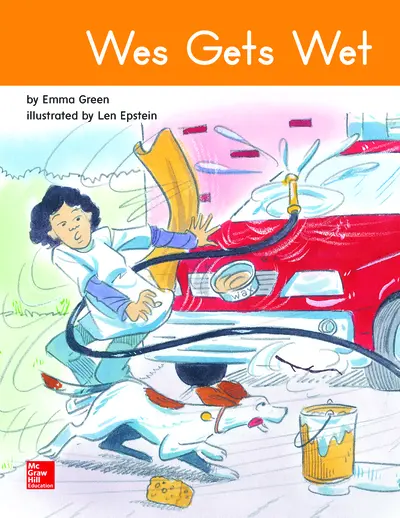 Open Court Reading Grade 1 Core Decodable 46, Wes Gets Wet Open Court Reading Grade 1 Core Decodable 46, Wes Gets Wet