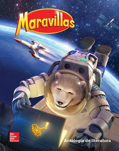 Maravillas Literature Anthology, Grade 6 Maravillas Literature Anthology, Grade 6