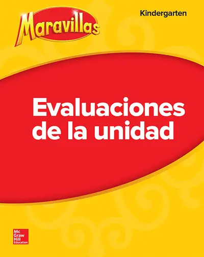 Lectura Maravillas | Unit Assessment Grade K Lectura Maravillas | Unit Assessment Grade K