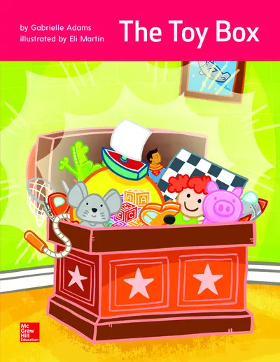 Open Court Reading Practice Pre-Decodable 4: The Toy Box, Grade K Open Court Reading Practice Pre-Decodable 4: The Toy Box, Grade K