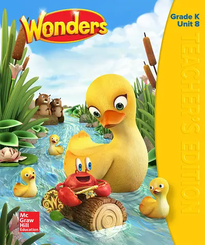 Wonders Teacher's Edition, Volume 8, Grade K Wonders Teacher's Edition, Volume 8, Grade K