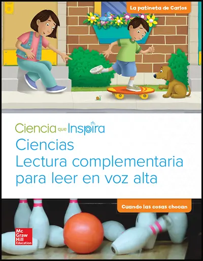 Ciencia que inspira, Grado K, Lectura en voz alta, La patineta de Carlos Ciencia que inspira, Grado K, Lectura en voz alta, La patineta de Carlos