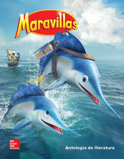 Lectura Maravillas 2017 Literature Anthology Grade 2 Lectura Maravillas 2017 Literature Anthology Grade 2