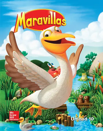 Maravillas Reading/Writing Workshop, Volume 10, Grade K Maravillas Reading/Writing Workshop, Volume 10, Grade K