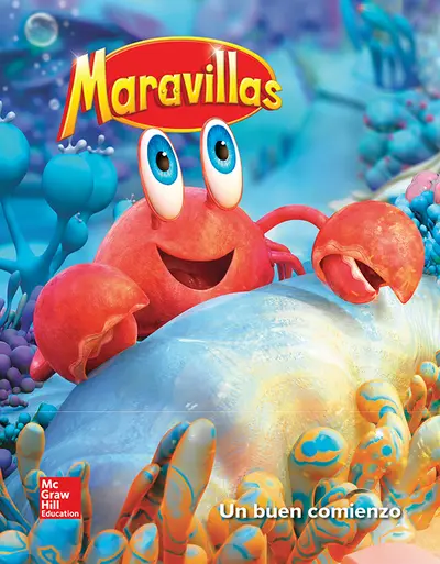 Maravillas Reading/Writing Workshop Start Smart, Grade K Maravillas Reading/Writing Workshop Start Smart, Grade K