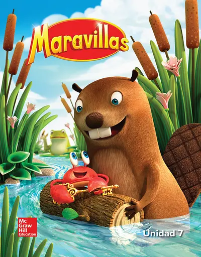 Maravillas Reading/Writing Workshop, Volume 7, Grade K Maravillas Reading/Writing Workshop, Volume 7, Grade K