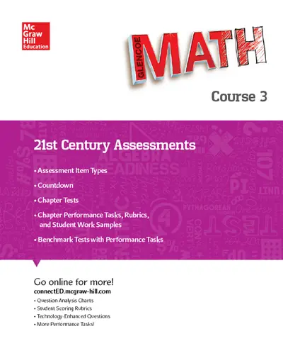 Glencoe Math, 21st Century Assessments, Course 3 Glencoe Math, 21st Century Assessments, Course 3