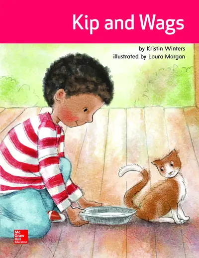 Open Court Reading Practice Decodable 11: Kip and Wags, Grade K Open Court Reading Practice Decodable 11: Kip and Wags, Grade K