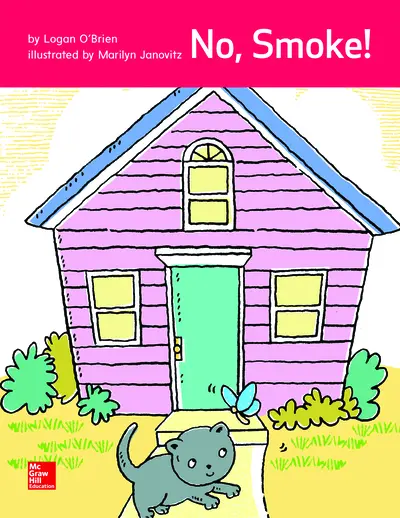 Open Court Reading Practice Decodable 16: No, Smoke!, Grade K Open Court Reading Practice Decodable 16: No, Smoke!, Grade K