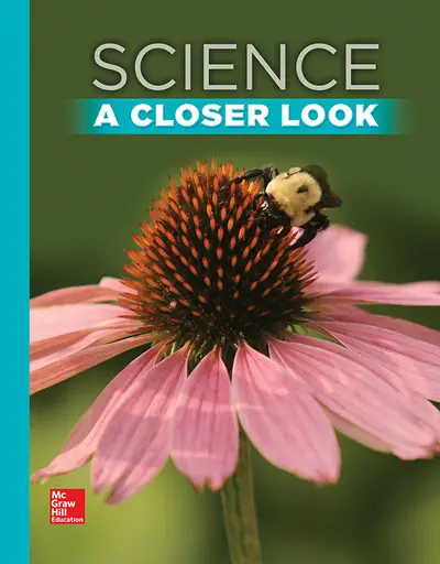 Science, A Closer Look, Grade 2, Student Edition Science, A Closer Look, Grade 2, Student Edition