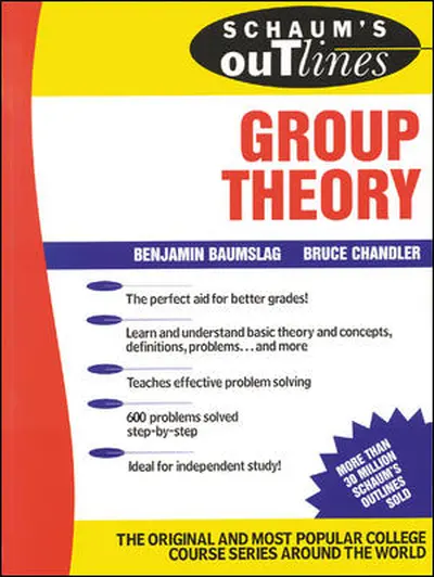 Schaum's Outline of Group Theory Schaum's Outline of Group Theory
