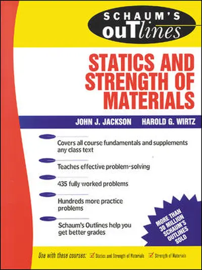 Schaum's Outline of Statics and Strength of Materials Schaum's Outline of Statics and Strength of Materials