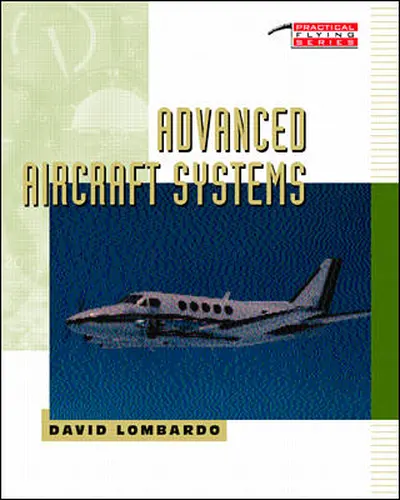 Advanced Aircraft Systems Advanced Aircraft Systems