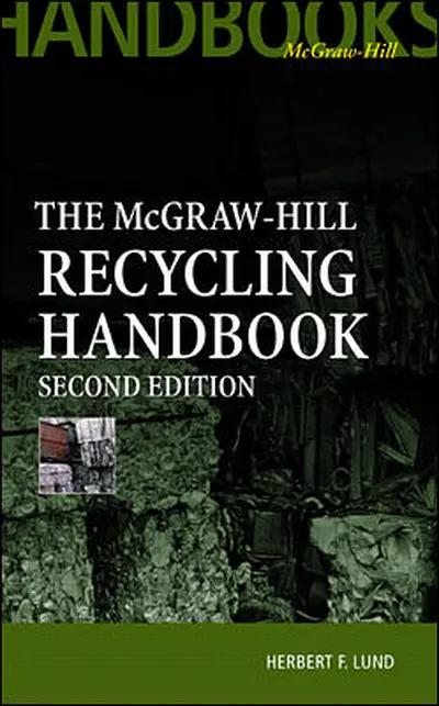 McGraw-Hill Recycling Handbook, 2nd Edition McGraw-Hill Recycling Handbook, 2nd Edition