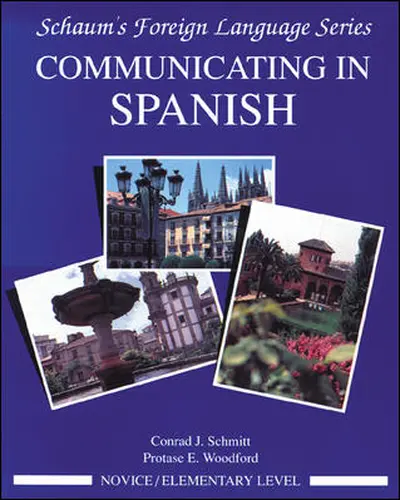 Communicating In Spanish (Novice Level) Communicating In Spanish (Novice Level)