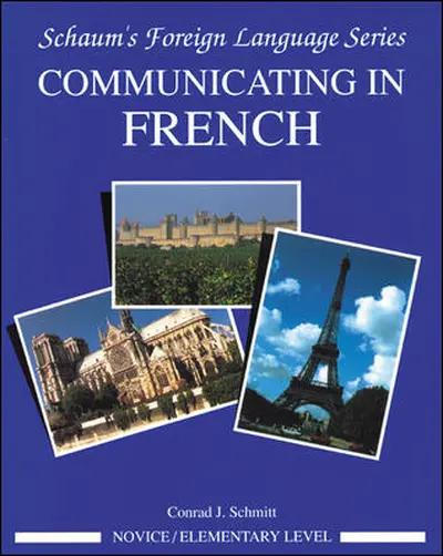 Communicating In French (Novice Level) Communicating In French (Novice Level)