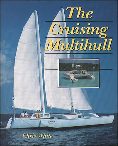 The Cruising Multihull The Cruising Multihull