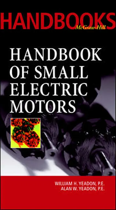 Handbook of Small Electric Motors Handbook of Small Electric Motors