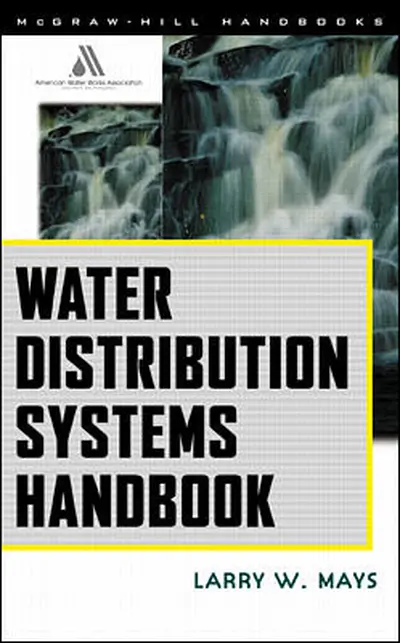 Water Distribution System Handbook Water Distribution System Handbook
