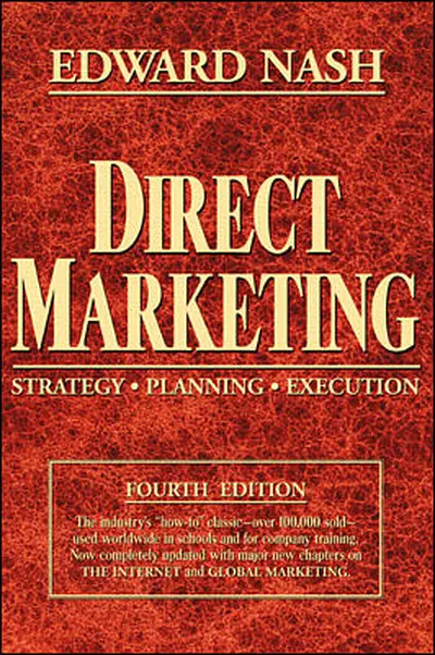 Direct Marketing: Strategy, Planning, Execution Direct Marketing: Strategy, Planning, Execution