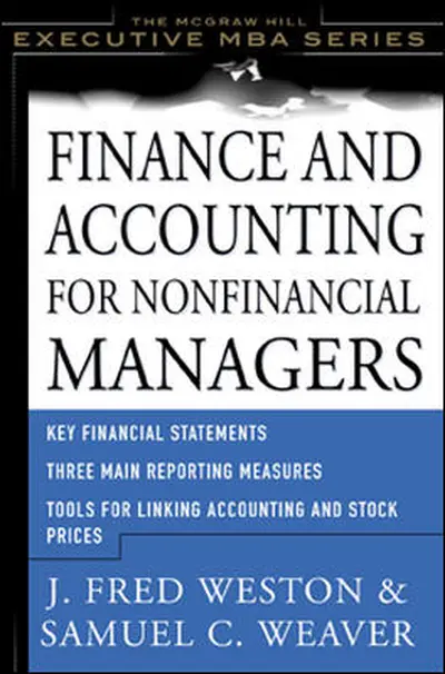 Finance and Accounting for Nonfinancial Managers Finance and Accounting for Nonfinancial Managers