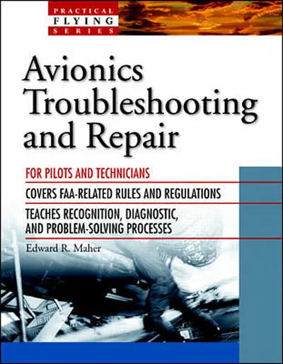 Avionics Troubleshooting and Repair Avionics Troubleshooting and Repair