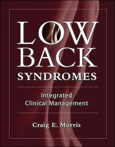 Low Back Syndromes: Integrated Clinical Management Low Back Syndromes: Integrated Clinical Management