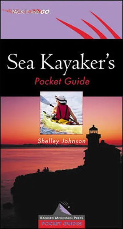 Sea Kayaker's Pocket Guide Sea Kayaker's Pocket Guide