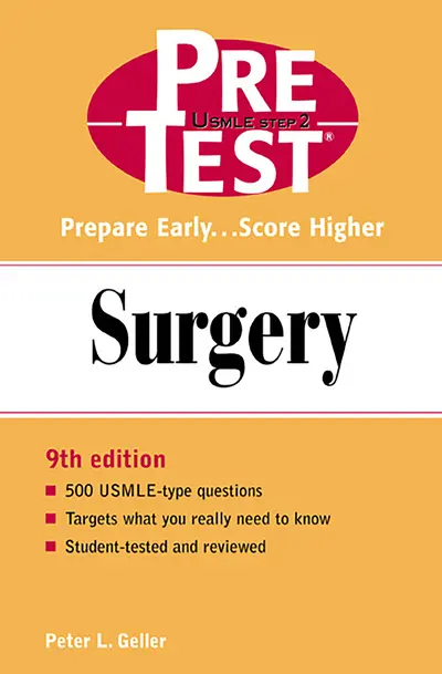 Surgery: PreTest Self-Assessment and Review Surgery: PreTest Self-Assessment and Review