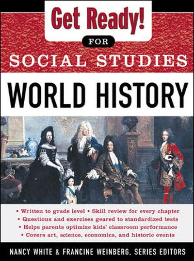 Get Ready! for Social Studies : World History Get Ready! for Social Studies : World History