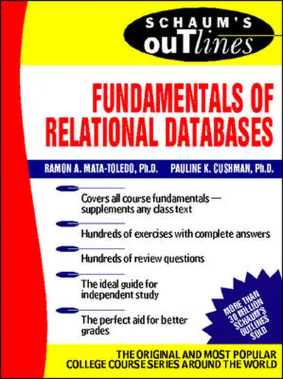 Schaum's Outline of Fundamentals of Relational Databases Schaum's Outline of Fundamentals of Relational Databases