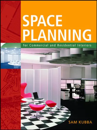 Space Planning for Commercial and Residential Interiors Space Planning for Commercial and Residential Interiors