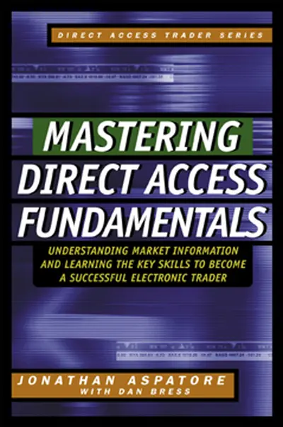 Mastering Direct Access Fundamentals Mastering Direct Access Fundamentals