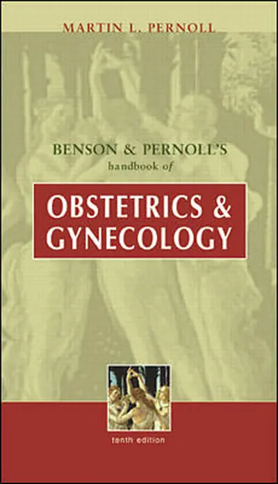 Benson & Pernoll's Handbook of Obstetrics & Gynecology Benson & Pernoll's Handbook of Obstetrics & Gynecology