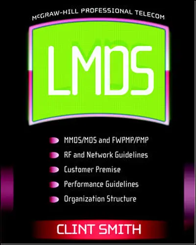 LMDS: Local Mutipoint Distribution Service LMDS: Local Mutipoint Distribution Service