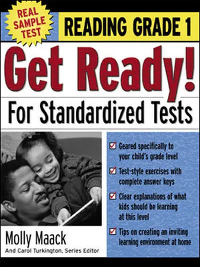 Get Ready! For Standardized Tests : Reading Grade 1 Get Ready! For Standardized Tests : Reading Grade 1