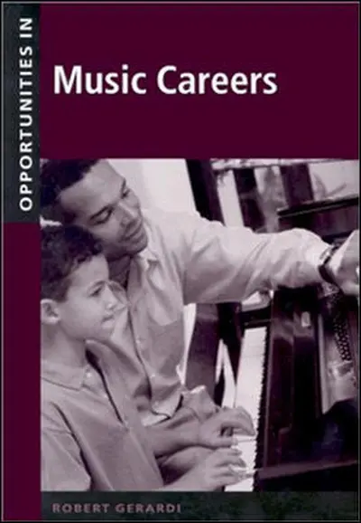 Opportunities in Music Careers, Revised Edition Opportunities in Music Careers, Revised Edition