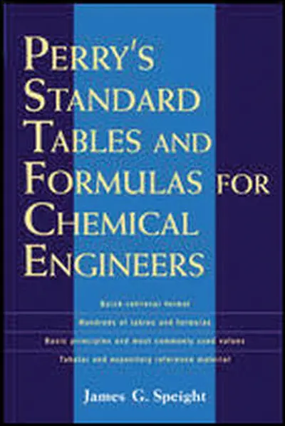 Perry's Standard Tables and Formulae For Chemical Engineers Perry's Standard Tables and Formulae For Chemical Engineers