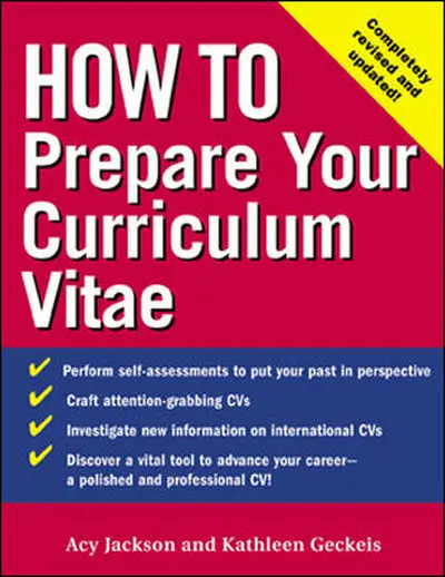 How to Prepare Your Curriculum Vitae How to Prepare Your Curriculum Vitae