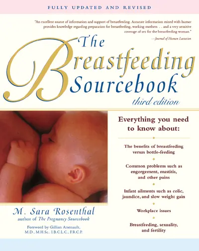 The Breastfeeding Sourcebook The Breastfeeding Sourcebook